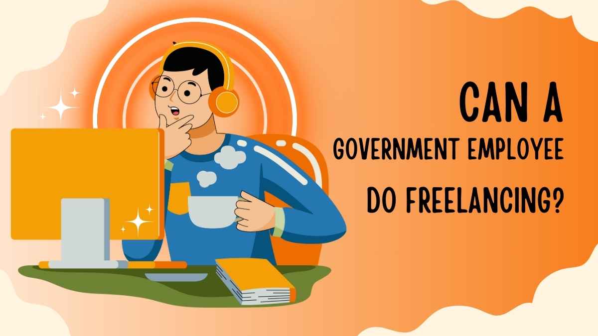 Can a Government Employee Do Freelancing