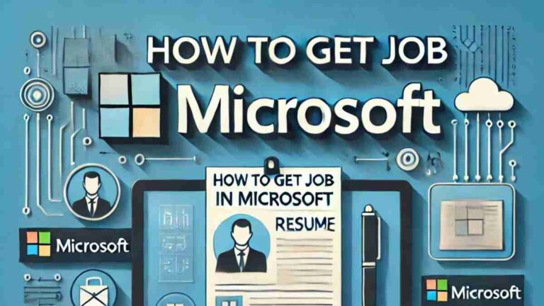 How to Get Job in Microsoft